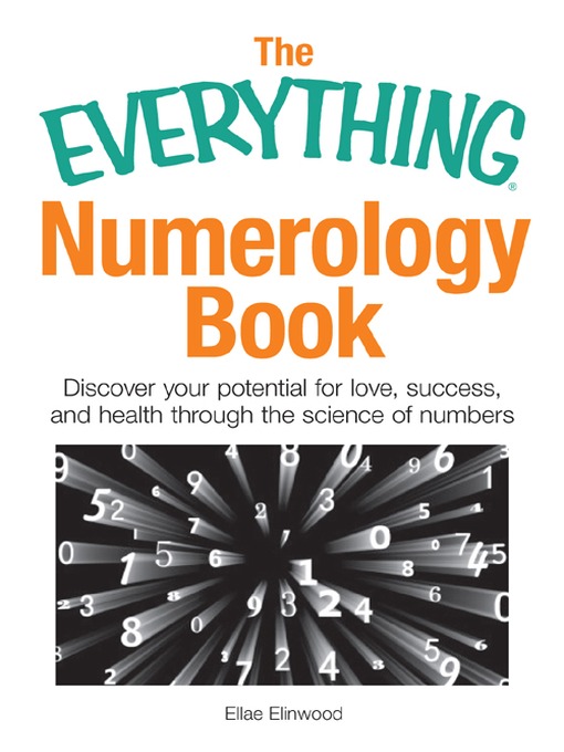 Title details for The Everything Numerology Book by Ellae Elinwood - Available